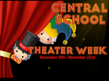  Theater Week - November 18th - November 22nd